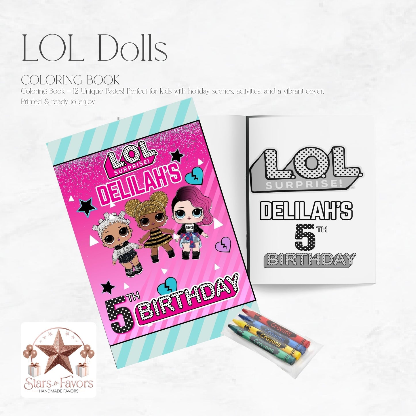 LOL Dolls Customized Coloring Book