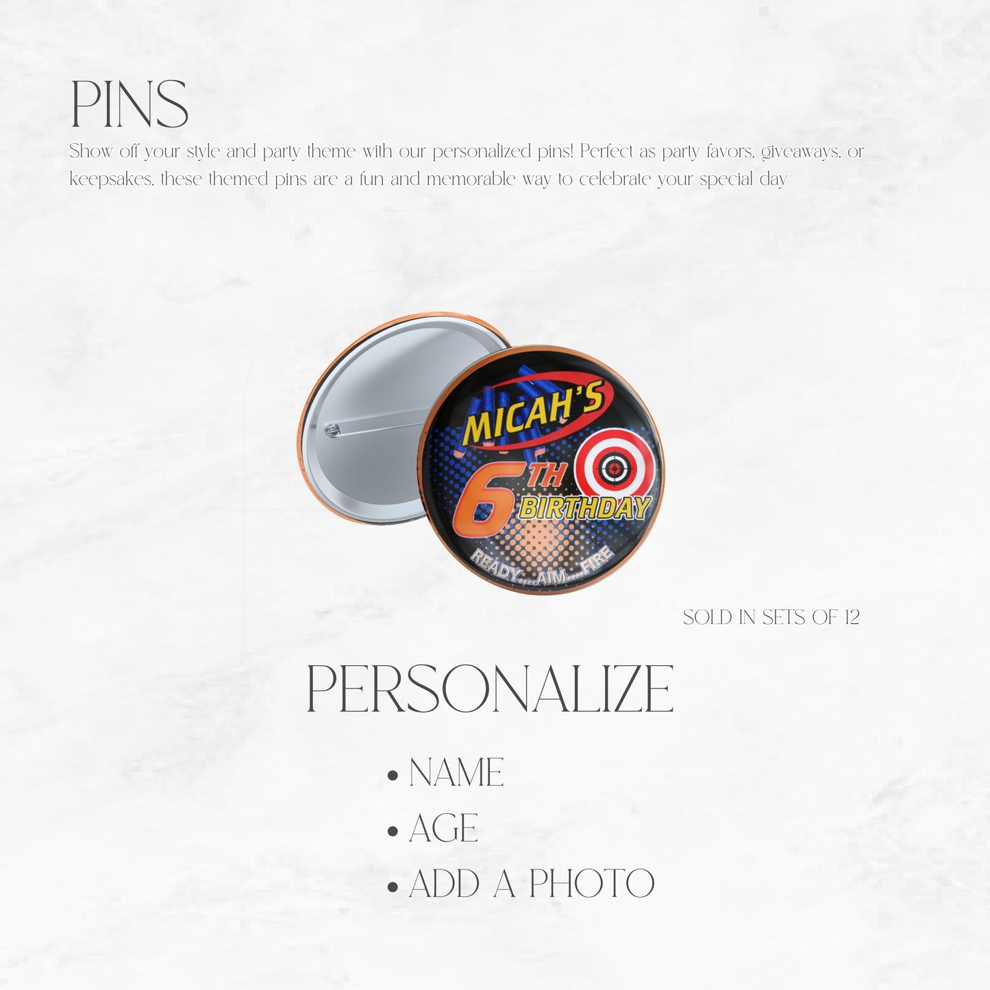 Nerf Ready Aim Fire Custom Birthday Pins