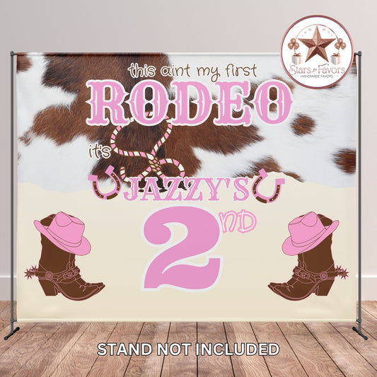 This Ain’t My First Rodeo – Custom Cowgirl Birthday Backdrop Banner