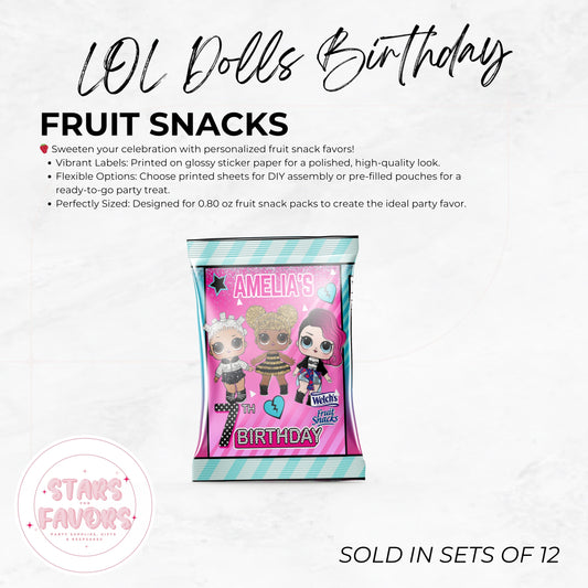 LOL Dolls Fruit Snacks