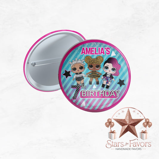 LOL Dolls Birthday Pins
