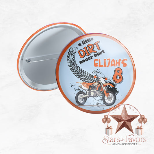 A Little Dirt Never Hurt Dirt Bike Pins